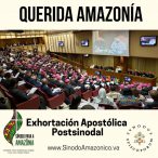 Exhortación Apostólica Postsinonal “Querida Amazonía”