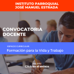 Vacante abierta en el Cargo Prof. FVT/ Instituto Parroquial José Manuel de Estrada