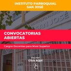 Convocatorias Abiertas para cargos en Nivel Superior / Instituto Parroquial San José