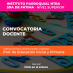 Convocatorias Abiertas para cargos en Nivel Superior / Instituto Parroquial Nta Sra de Fátima