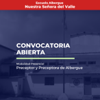 Escuela Albergue Ntras Sra del Valle/ Preceptor y Preceptora de escuela Albergue