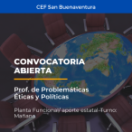 CEF San Buenaventura / Prof. de Problemáticas Éticas y Políticas Nivel Secundario