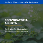 Instituto Privado Parroquial San Roque / Prof. de Cs Naturales Nivel Secundario