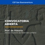 CEF San Buenaventura / Prof. de Historia Nivel Secundario