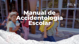 Manual de Accidentologia escolar JAEC