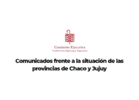 Comunicados frente a la situación de las provincias de Chaco y Jujuy