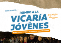 La Vicaria de Jóvenes de la Arquidiócesis se prepara para su asamblea anual